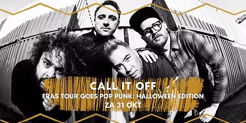 Call It Off / Eras Tour Goes Pop Punk: Halloween edition — Uitgaan in Nuenen